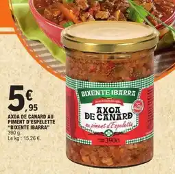 E.Leclerc BIXENTE IBARRA Axoa de canard au piment d'espelette offre