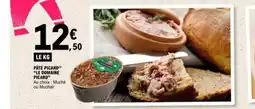 E.Leclerc LE DOMAINE PICARD Pâté picard offre