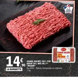 E.Leclerc BIGARD Viande hachee 100% pur boeuf offre