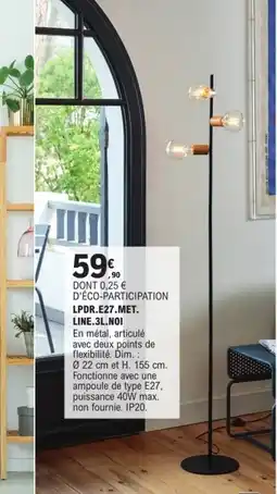 E.Leclerc Brico Lpdr.e27.met. line.3l.noi offre