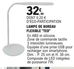 E.Leclerc Brico TED Lampe de bureau flexible offre