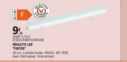 E.Leclerc Brico FOXTER Réglette led offre