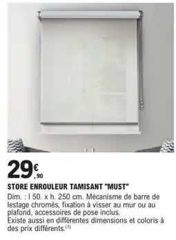 E.Leclerc Brico MUST Store enrouleur tamisant offre