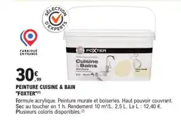 E.Leclerc Brico FOXTER Peinture cuisine & bain offre