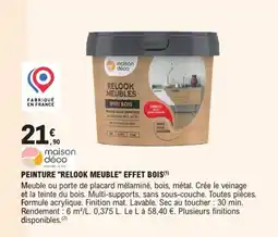 E.Leclerc Brico MAISON DÉCO Peinture relook meuble" effet bois offre
