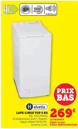 Super U ELVETIA Lave-linge top offre