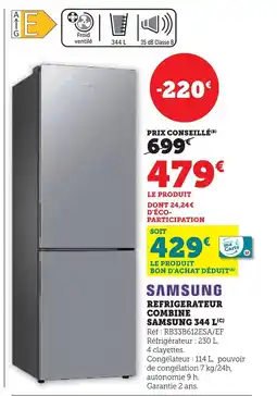 Super U SAMSUNG Refrigerateur combine offre