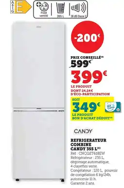 Super U CANDY Refrigerateur combine offre