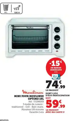 Super U MOULINEX Mini four optimo offre