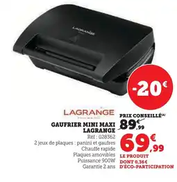 Super U LAGRANGE Gaufrier mini maxi offre
