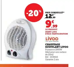 Super U LIVOO Chauffage soufflant offre