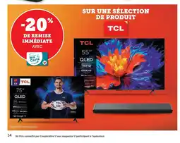 Super U TCL Sur une sélection de produit offre