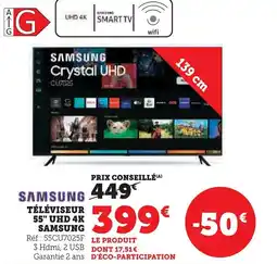 Super U SAMSUNG Téléviseur 55" uhd 4k offre