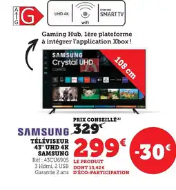 Super U SAMSUNG Téléviseur 43" uhd 4k offre