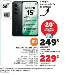 Super U XIAOMI REDMI 15 5G offre