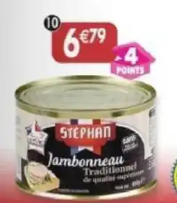 Maximo Jambonneau traditionnel porc français, qualité supérieure offre