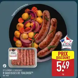 ALDI ST-CLÉMENT LE BOUCHER 8 saucisses de toulouse offre