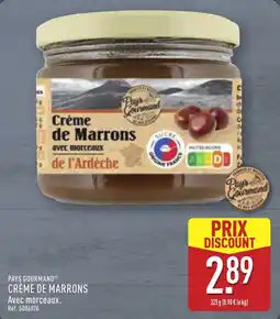 ALDI PAYS GOURMAND Crème de marrons offre