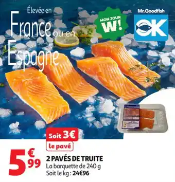 Auchan Supermarché 2 pavés de truite offre