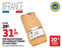 Auchan Supermarché Foie gras de canard des landes igp terroir de caractère offre