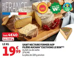 Auchan Supermarché Saint nectaire fermier aop filière auchan cultivons le bon offre
