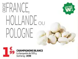 Auchan Supermarché Champignons blancs offre