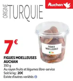Auchan Supermarché Figues moelleuses auchan offre