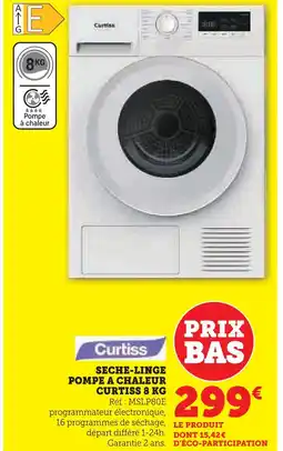 Hyper U Curtiss sèche-linge pompe à chaleur 8 kg offre