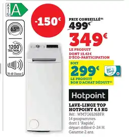 Hyper U Hotpoint lave-linge top 6.5 kg offre