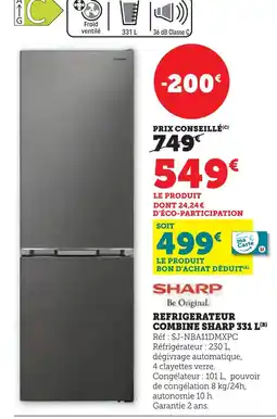 Hyper U Sharp réfrigérateur combine 331 l offre