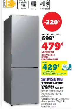 Hyper U Samsung réfrigérateur combiné 344 l offre