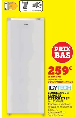 Super U Icytech congélateur armoire 177 l offre