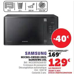 Super U Samsung micro-ondes grill 23 l offre