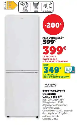 Super U Candy réfrigérateur combiné 355 l offre