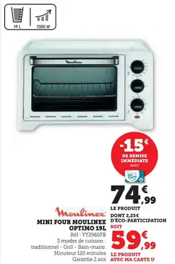 Super U Moulinex mini four optimo 19l offre