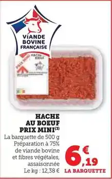 Super U Prix mini - hache au boeuf offre
