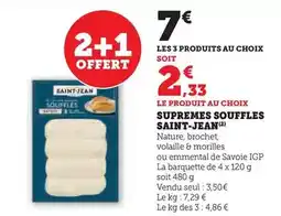 Super U Saint jean - supremes souffles offre