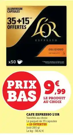 Super U L'or - cafe espresso offre