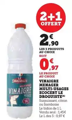 Super U Le droguiste - vinaigre menager multi-usages ecocert offre