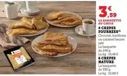 Super U 4 crepes fourrees offre