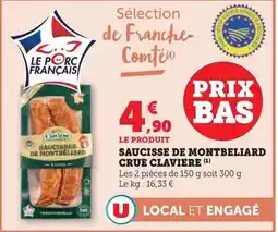 Hyper U U - saucisse de montbeliard crue offre