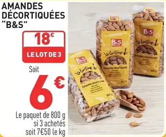 Amandes décortiquées b&s