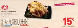 Grand Frais Poulet fermier rôti offre