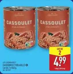 ALDI LES LÉGENDAIRES Cassoulet volaille offre