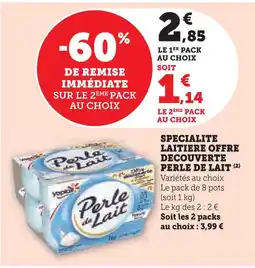 Super U Perle de lait specialite laitiere offre decouverte offre