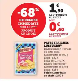 Super U Lustucru pâtes fraîches offre