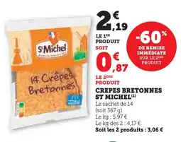 Super U St michel crêpes bretonnes offre