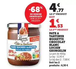 Super U Lucien georgelin pâte à tartiner noisette chocolat blanc offre