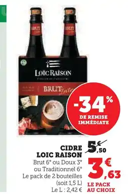 Super U Loïc raison cidre offre