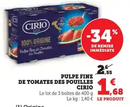 Super U Cirio pulpe fine de tomates des pouilles offre